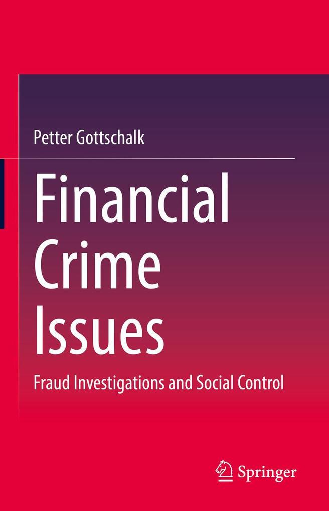 Produktbild: Financial Crime Issues | Petter Gottschalk