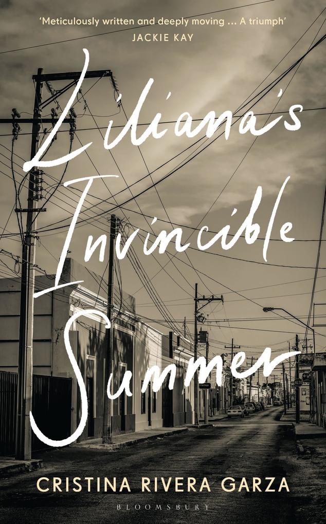 Produktbild: Liliana's Invincible Summer | Cristina Rivera Garza
