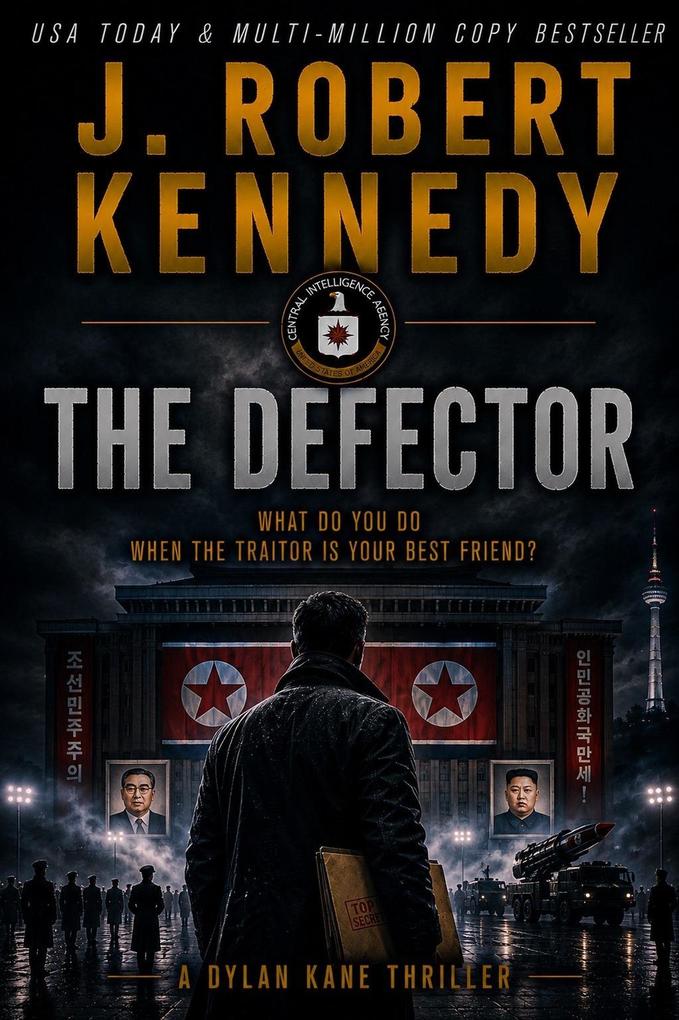 Produktbild: The Defector | J. Robert Kennedy