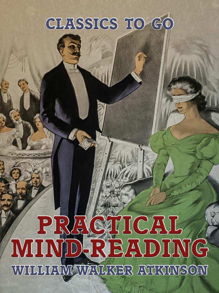 Produktbild: Practical Mind-Reading | William Walker Atkinson