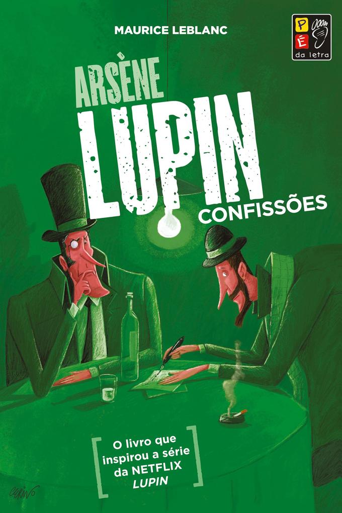 Produktbild: ARSENE LUPIN - CONFISSÕES | Maurice Leblanc