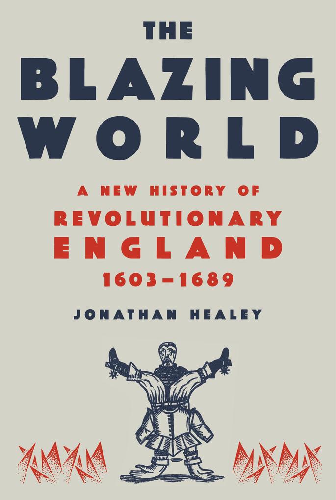 Produktbild: The Blazing World | Jonathan Healey
