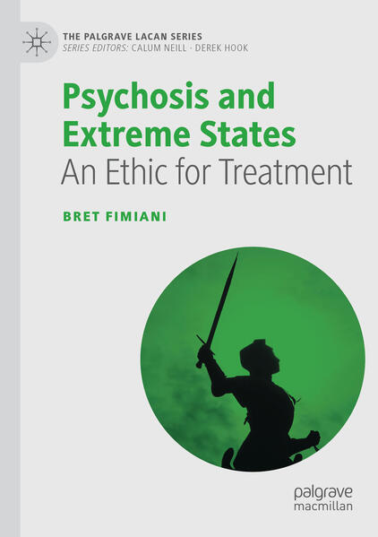Produktbild: Psychosis and Extreme States | Bret Fimiani
