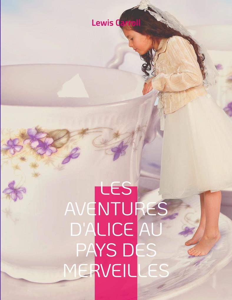 Produktbild: Les Aventures d'Alice au pays des merveilles | Lewis Carroll