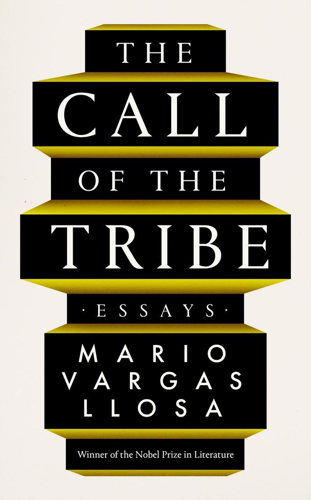 Produktbild: The Call of the Tribe | Mario Vargas Llosa