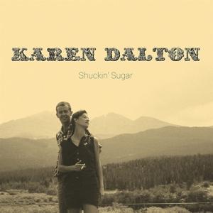 Produktbild: Shuckin' Sugar | Karen Dalton