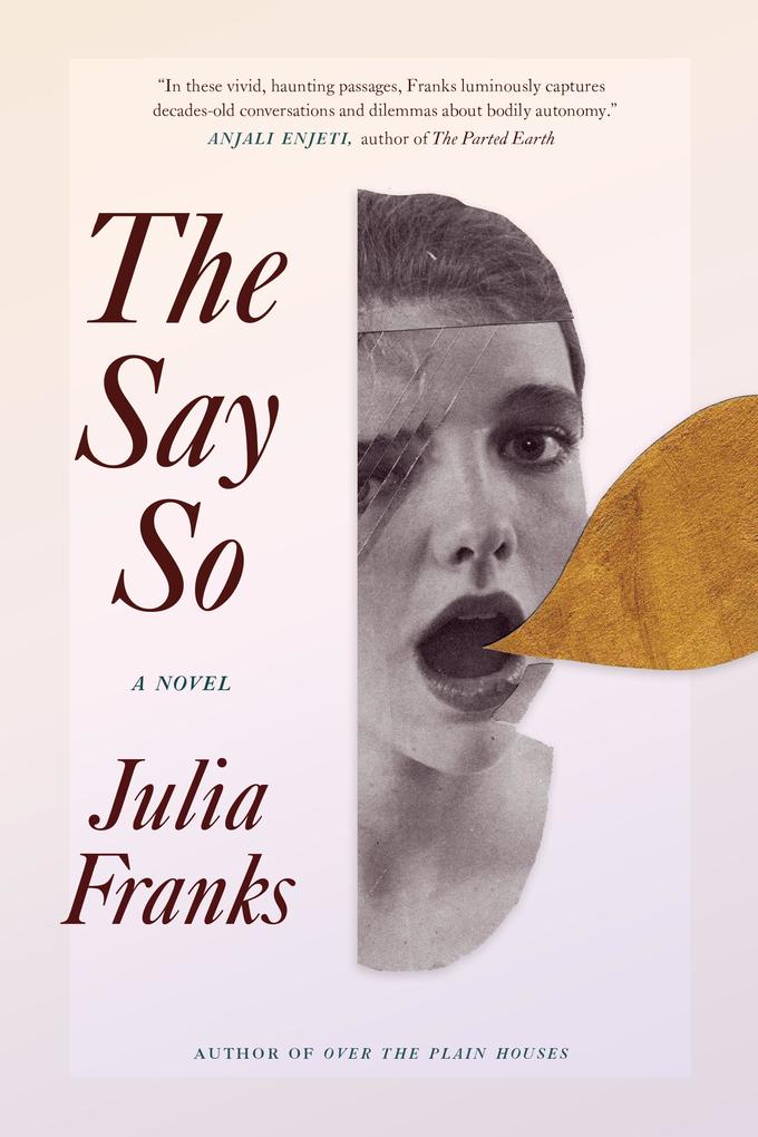 Produktbild: The Say So | Julia Franks