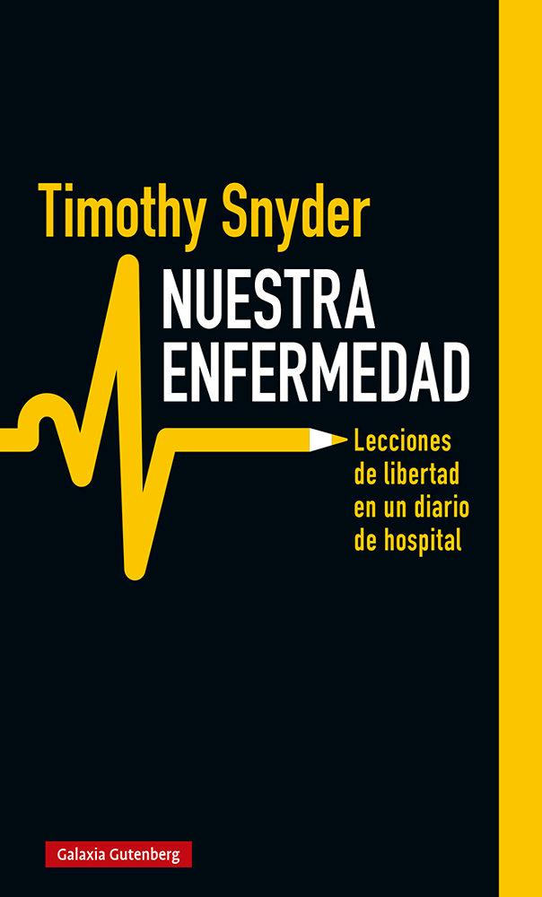 Produktbild: Nuestra Enfermedad | Timothy Snyder