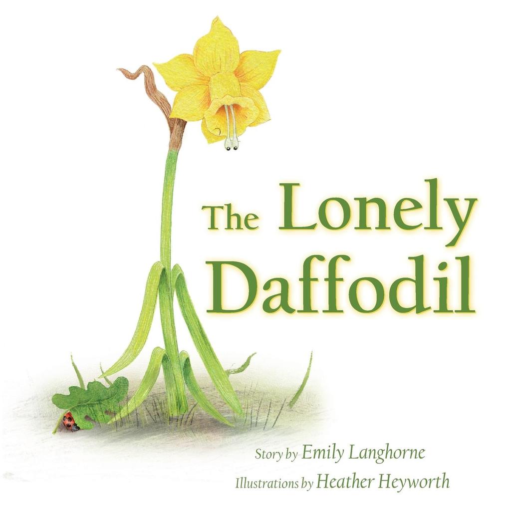 Produktbild: The Lonely Daffodil | Emily Langhorne