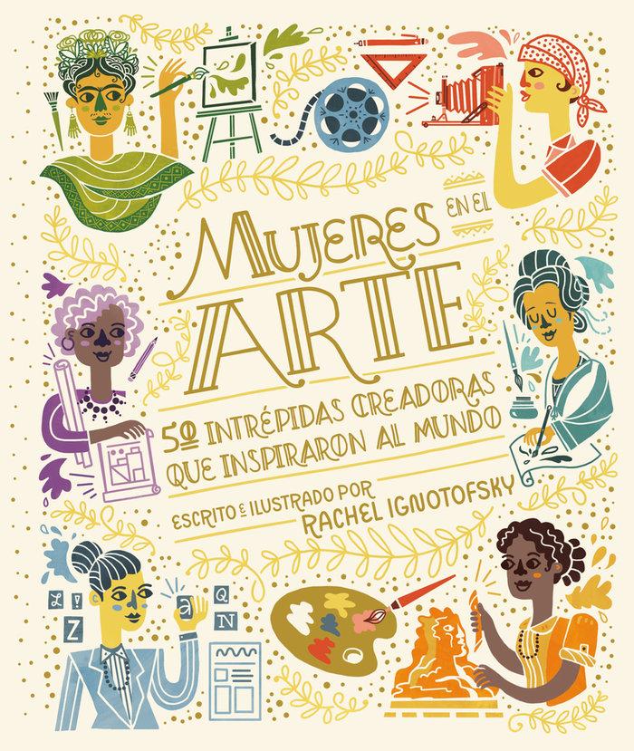 Produktbild: Mujeres En El Arte | Rachel Ignotofsky