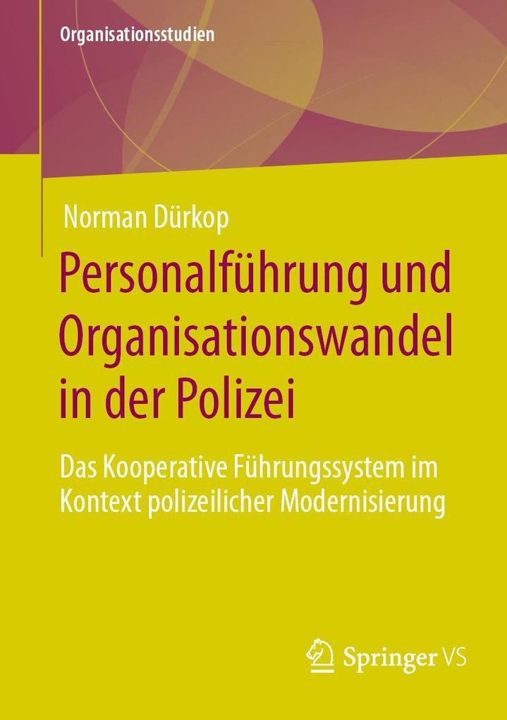 Produktbild: Personalführung und Organisationswandel in der Polizei | Norman Dürkop