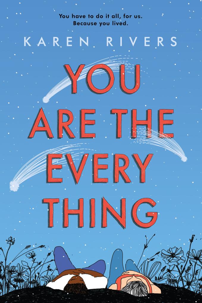 Produktbild: You Are The Everything | Karen Rivers