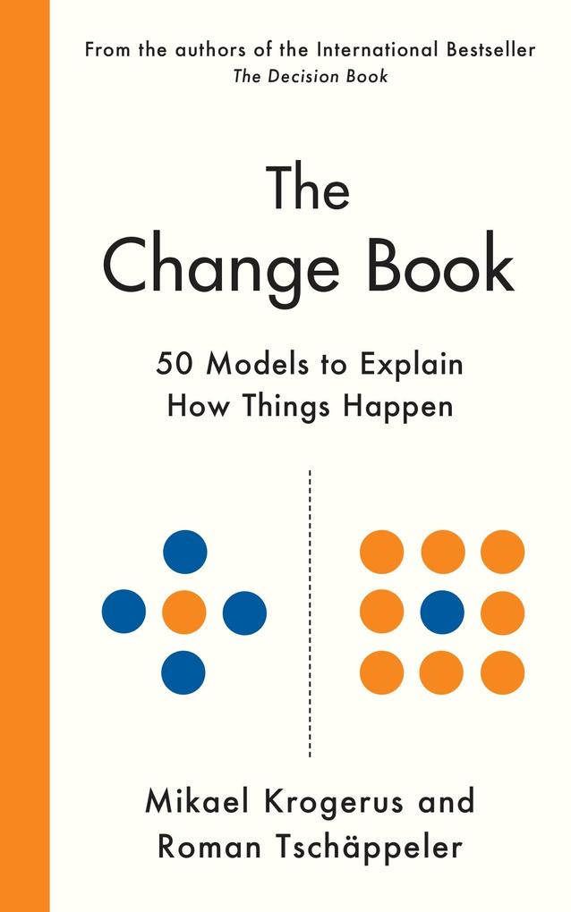 Produktbild: The Change Book | Mikael Krogerus, Roman Tschäppeler