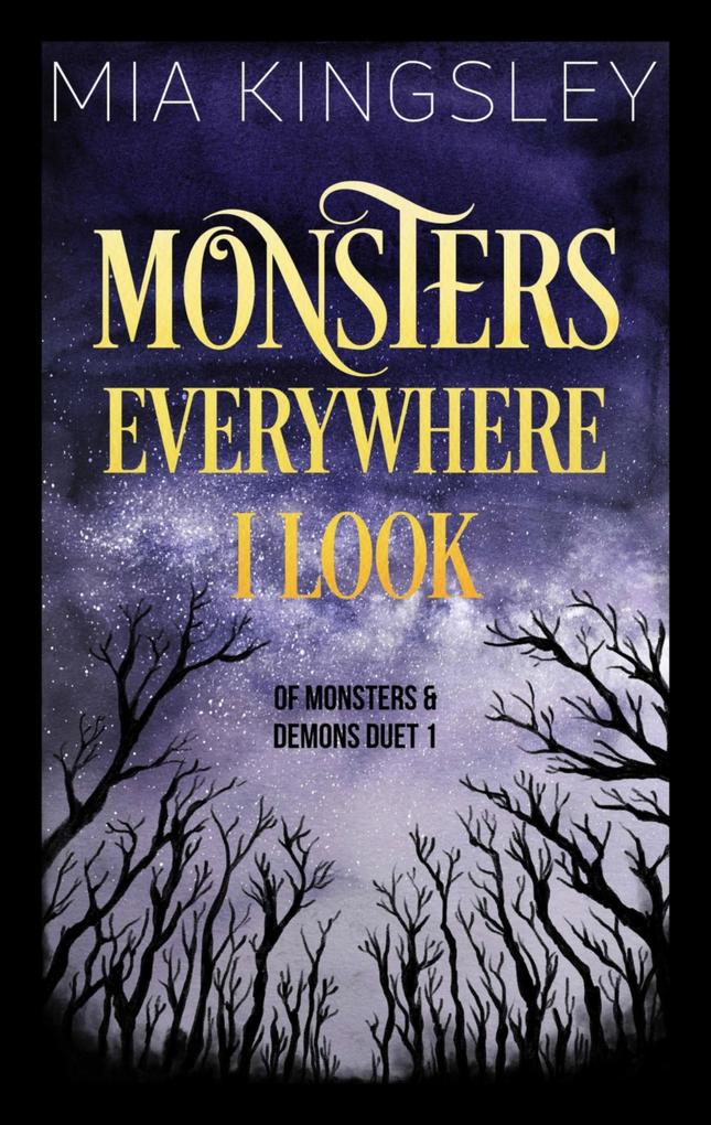 Produktbild: Monsters Everywhere I Look | Mia Kingsley