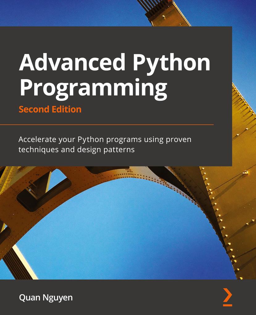 Produktbild: Advanced Python Programming - Second Edition | Quan Nguyen