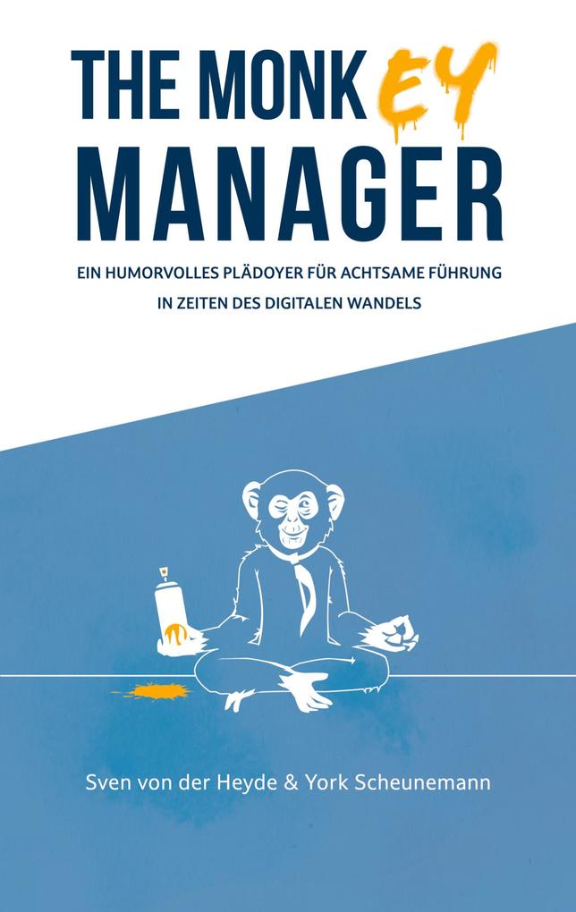 Produktbild: The Monkey Manager | Sven von der Heyde, York Scheunemann