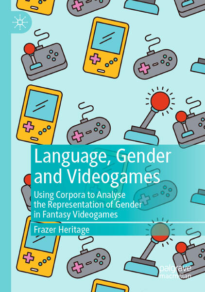 Produktbild: Language, Gender and Videogames | Frazer Heritage