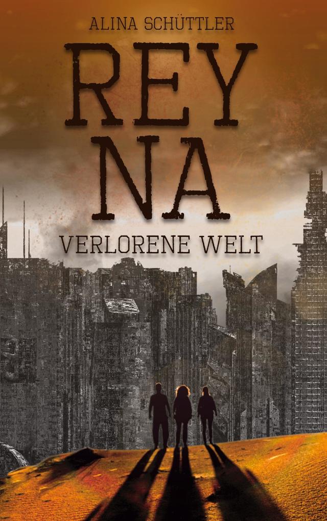 Produktbild: Reyna | Alina Schüttler