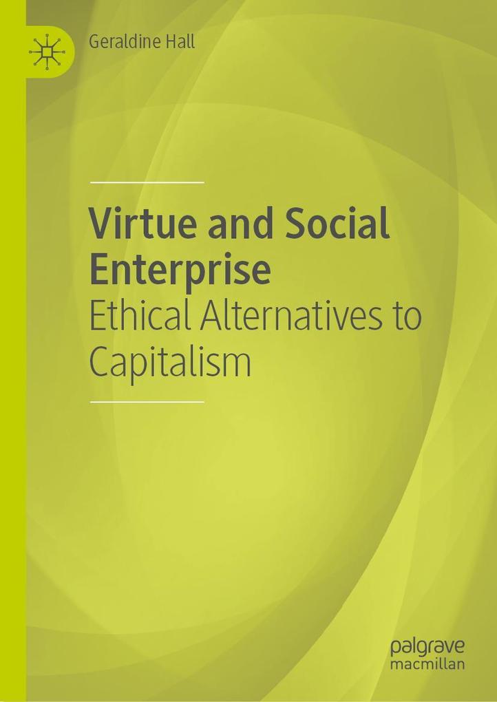 Produktbild: Virtue and Social Enterprise | Geraldine Hall
