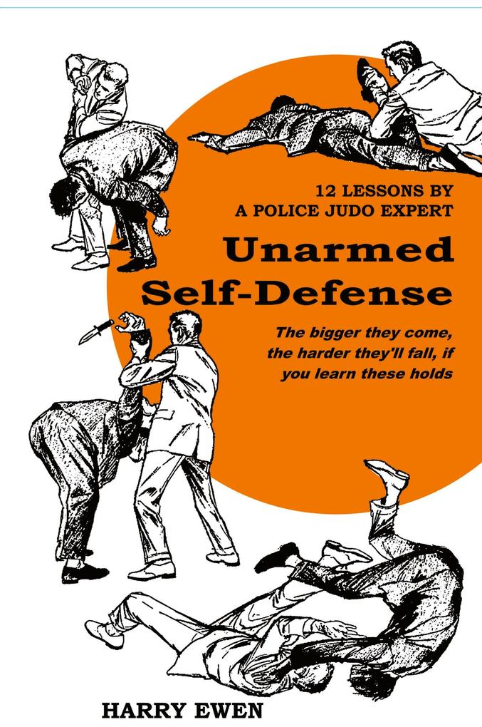 Produktbild: UNARMED SELF DEFENSE | Harry Ewen