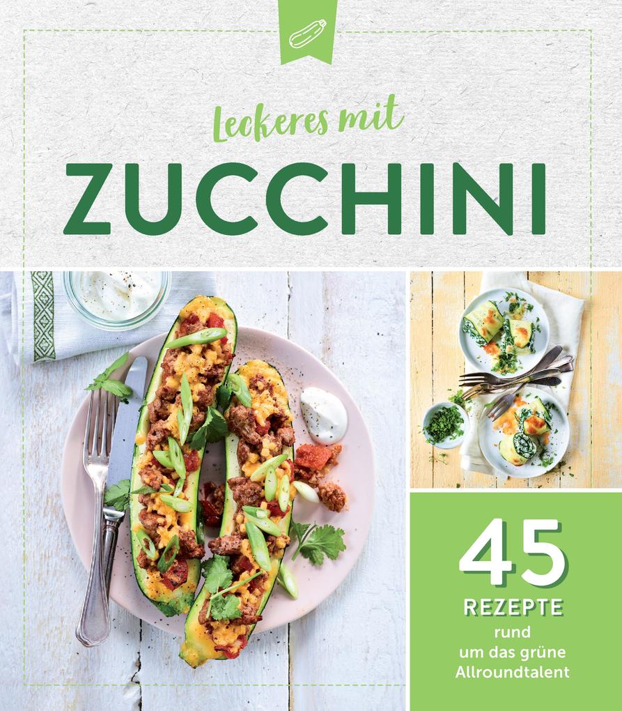 Produktbild: Leckeres mit Zucchini