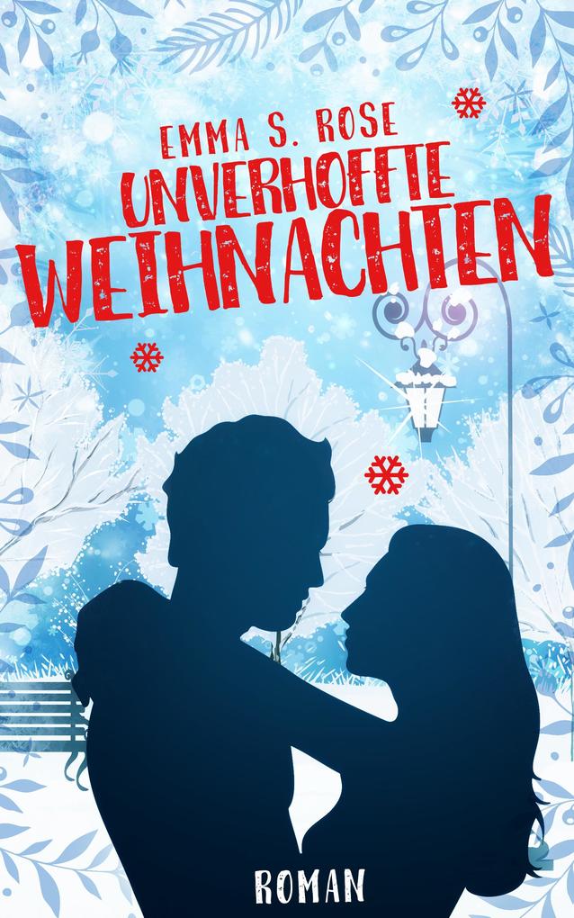 Produktbild: Unverhoffte Weihnachten | Emma S. Rose