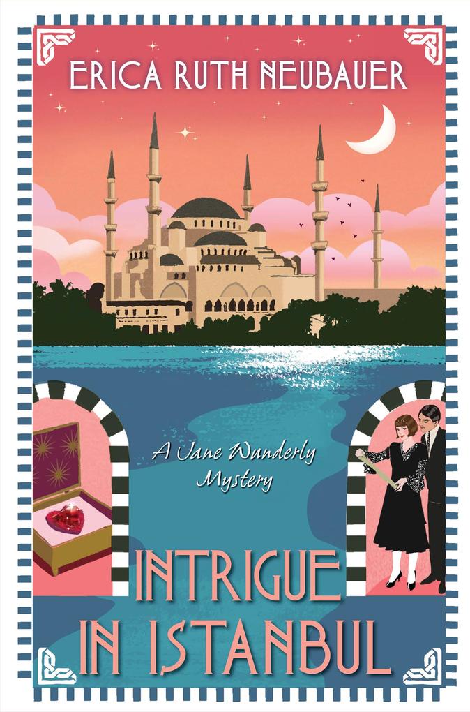 Produktbild: Intrigue in Istanbul | Erica Ruth Neubauer