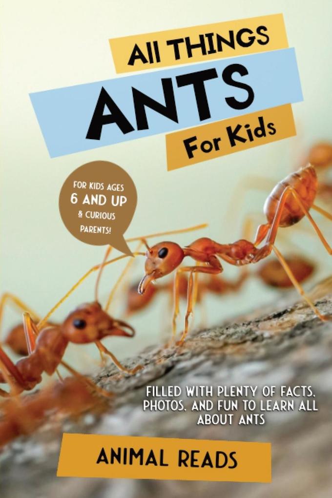 Produktbild: All Things Ants For Kids | Animal Reads