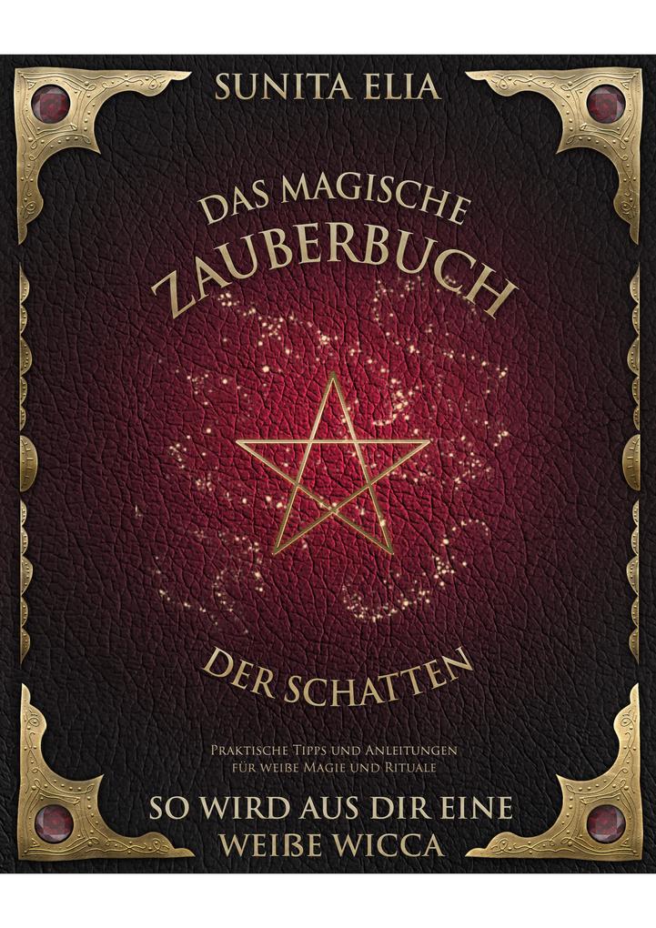 Produktbild: Das magische Zauberbuch der Schatten | Sunita Elia