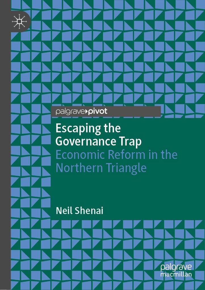 Produktbild: Escaping the Governance Trap | Neil Shenai