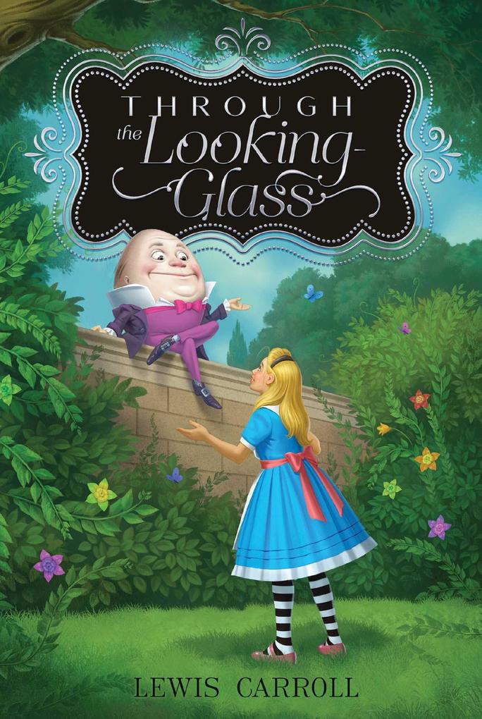 Weitere Ansicht: Through the Looking-Glass | Lewis Carroll