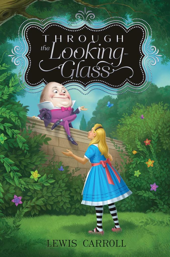 Weitere Ansicht: Through the Looking-Glass | Lewis Carroll