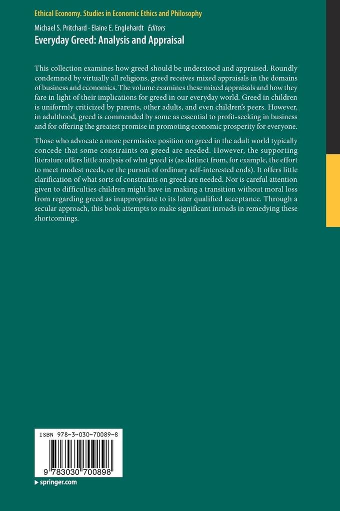 Weitere Ansicht: Everyday Greed: Analysis and Appraisal