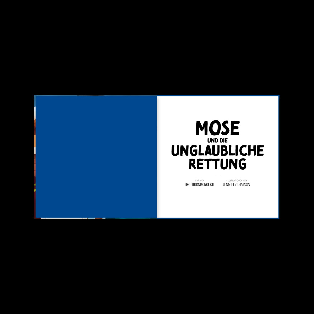 Weitere Ansicht: Mose und die unglaubliche Rettung | Tim Thornborough