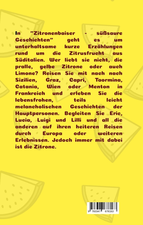 Weitere Ansicht: Zitronenbaiser | Barbara Bilgoni