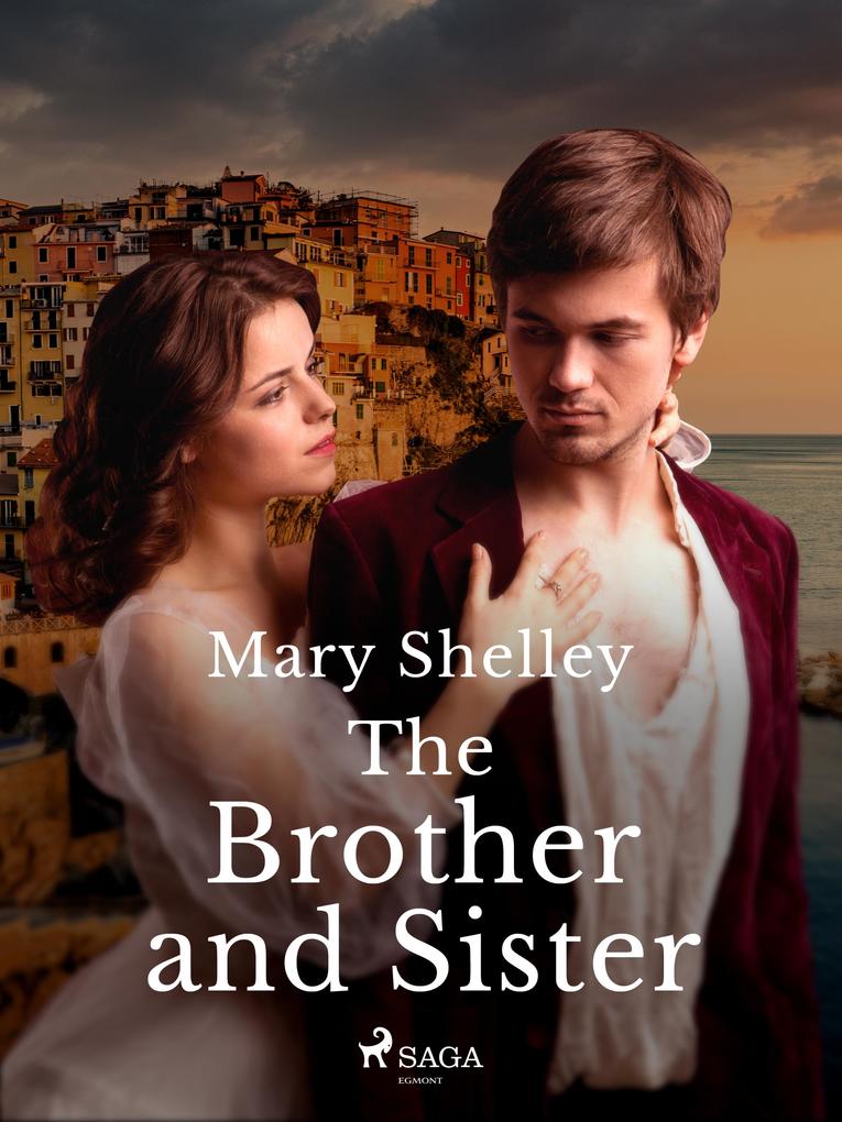 Produktbild: The Brother and Sister | Mary Shelley