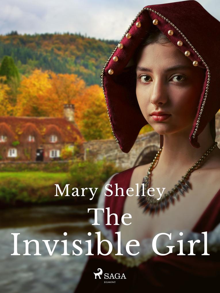 Produktbild: The Invisible Girl | Mary Shelley
