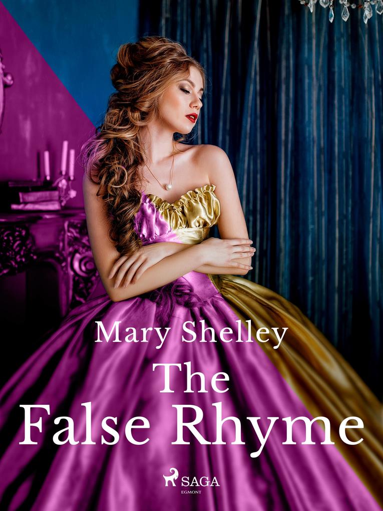 Produktbild: The False Rhyme | Mary Shelley