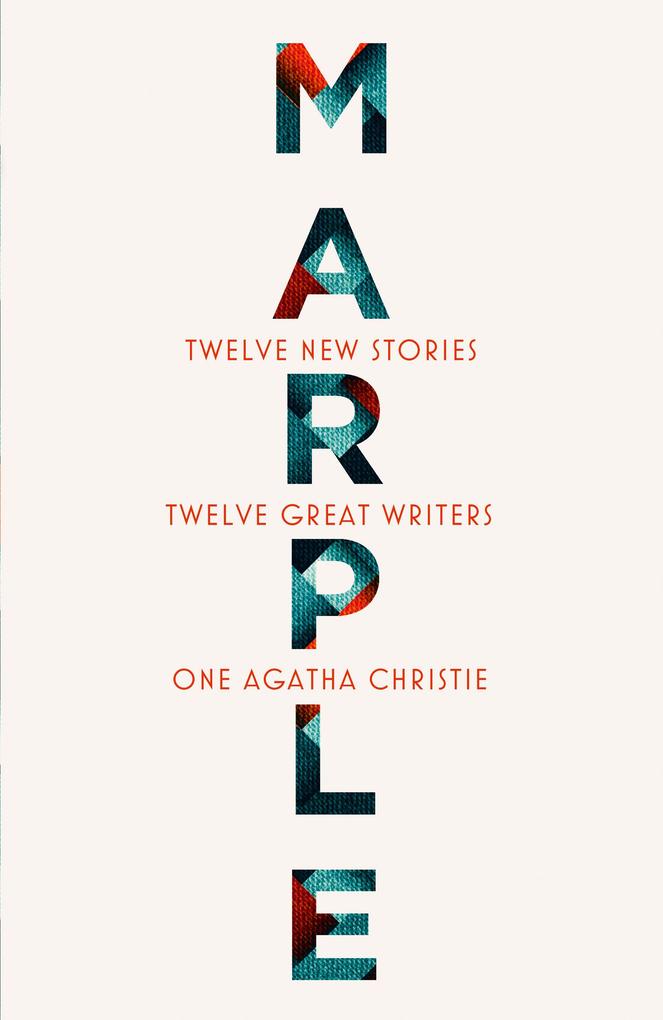 Produktbild: Marple: Twelve New Stories | Agatha Christie, Karen M. McManus, Dreda Say Mitchell, Kate Mosse, Ruth Ware
