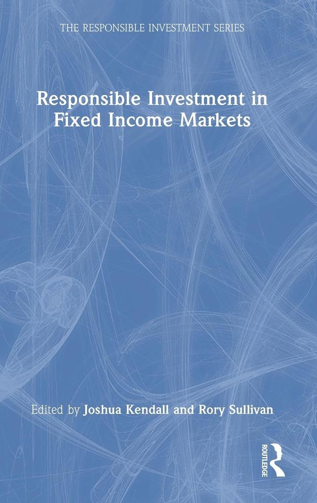 Produktbild: Responsible Investment in Fixed Income Markets