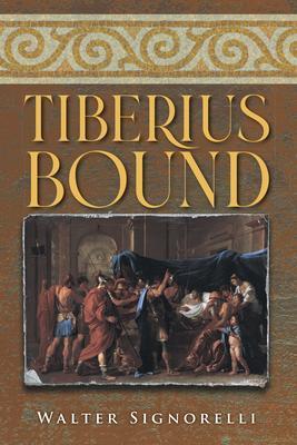 Produktbild: Tiberius Bound | Walter Signorelli