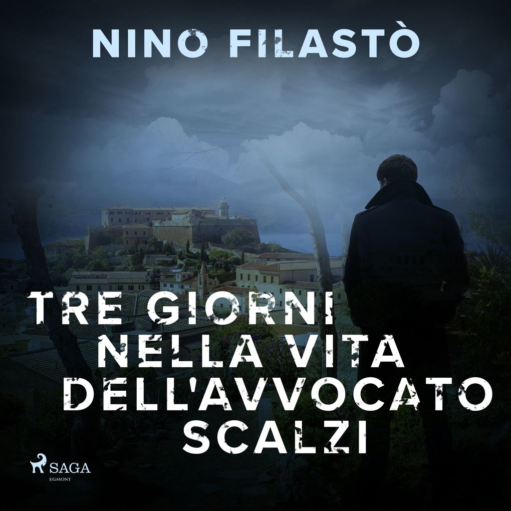 Produktbild: Tre giorni nella vita dell'avvocato Scalzi | Nino Filastò