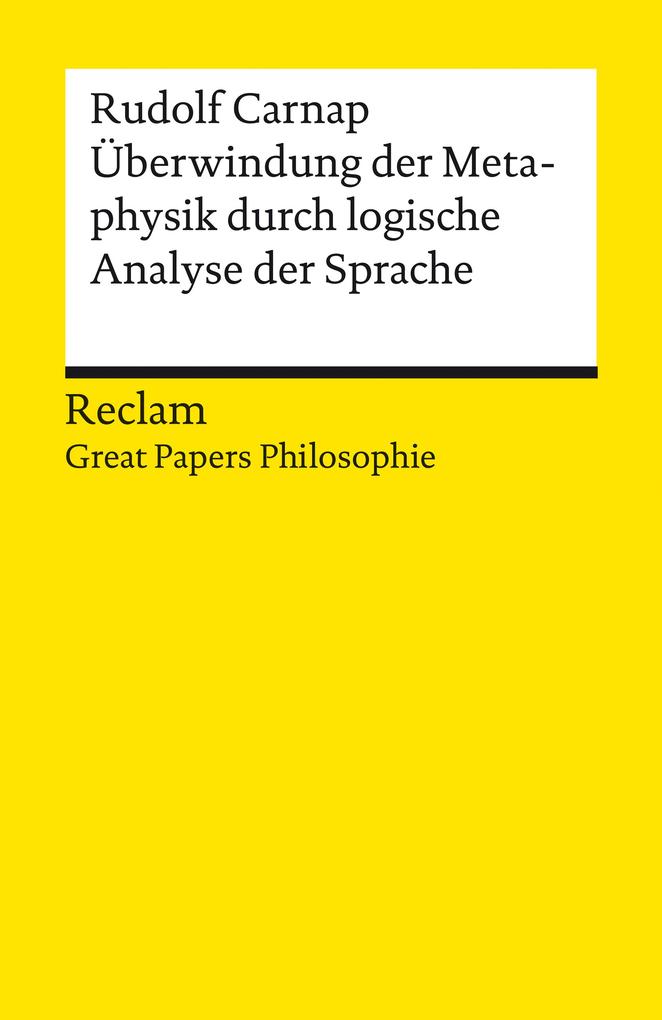 Produktbild: Überwindung der Metaphysik durch logische Analyse der Sprache | Rudolf Carnap