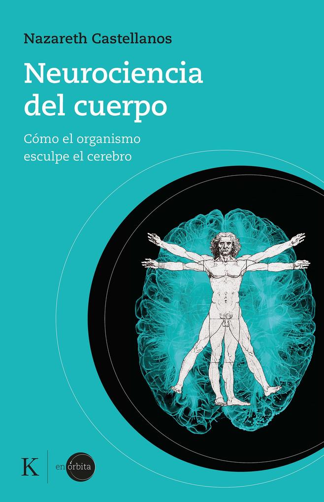 Produktbild: Neurociencia del cuerpo | Nazareth Castellanos