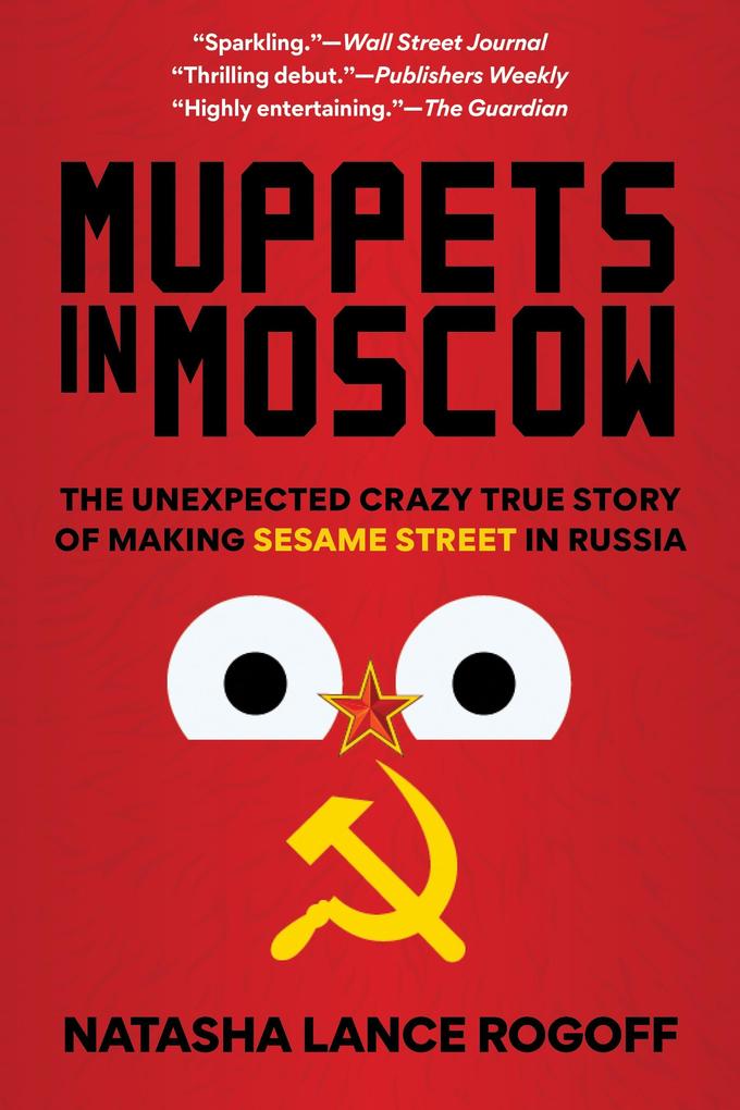 Produktbild: Muppets in Moscow | Natasha Lance Rogoff