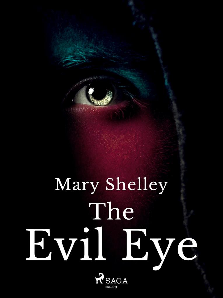 Produktbild: The Evil Eye | Mary Shelley