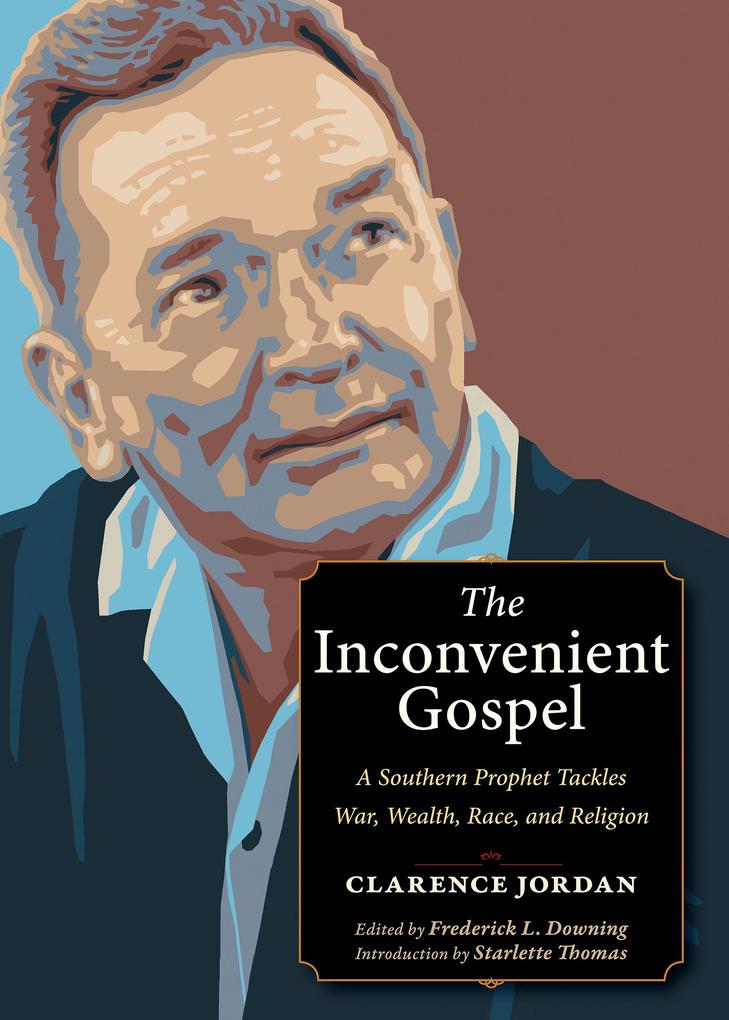 Produktbild: The Inconvenient Gospel | Clarence Jordan