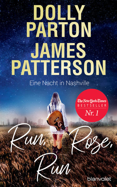 Produktbild: Run, Rose, Run - Eine Nacht in Nashville | Dolly Parton, James Patterson