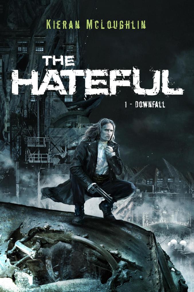 Produktbild: The Hateful: Downfall | Kieran McLoughlin