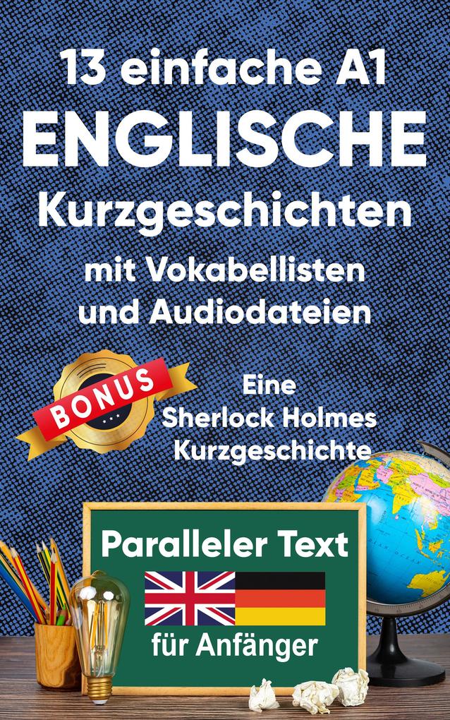 Produktbild: 13 Einfache A1 englische Kurzgeschichten mit Vokabellisten für Anfänger | Berta Ziebart